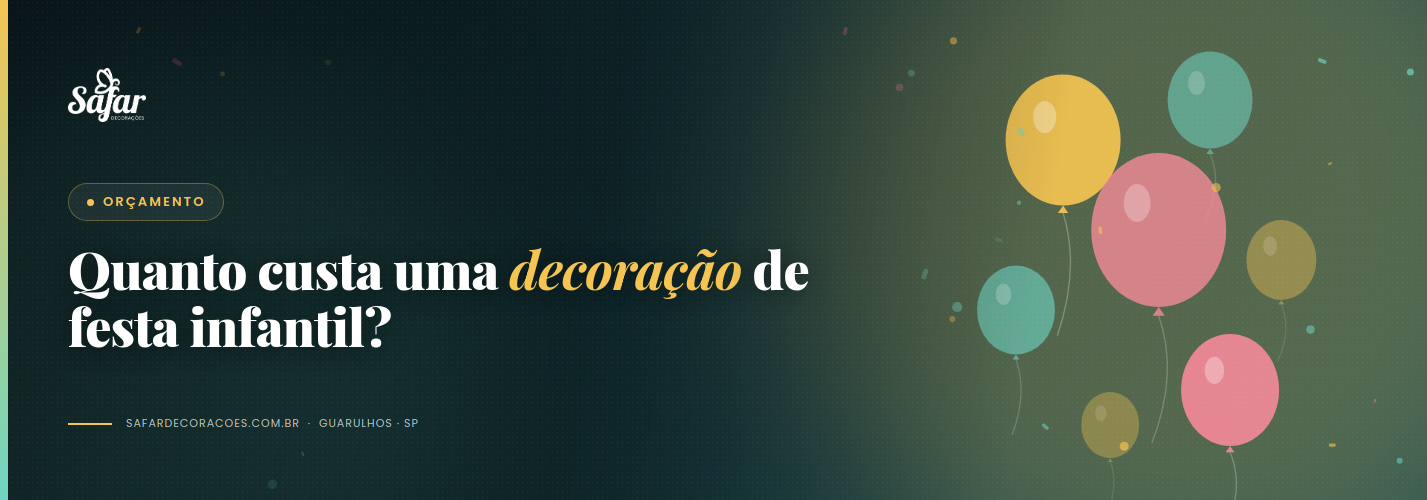 Mesa de festa infantil decorada com painel, balões e cilindros, ilustrando o que compõe o preço de uma decoração