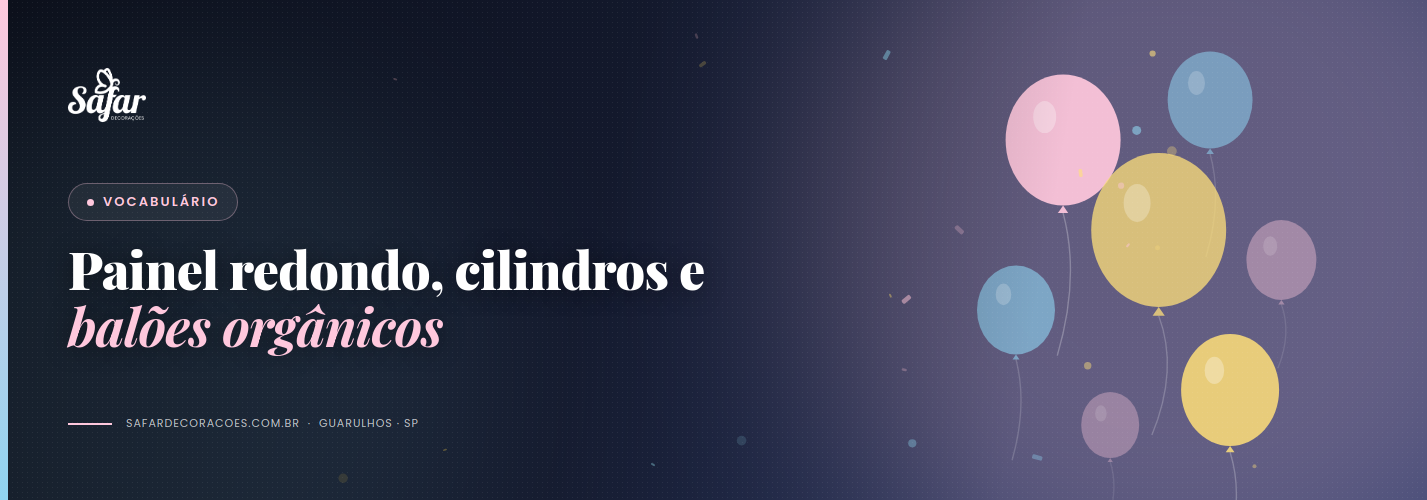 Composição de festa com painel redondo, cilindros de alturas variadas e arco de balões orgânico